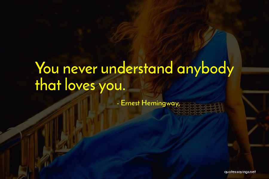 P1298 Quotes By Ernest Hemingway, P1298 Quotes By Ernest Hemingway,