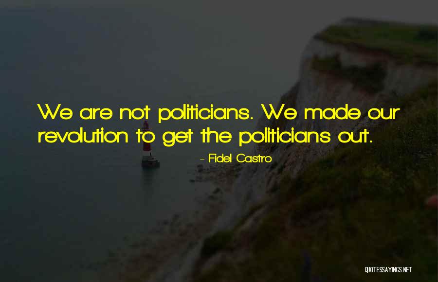 P1351 Quotes By Fidel Castro