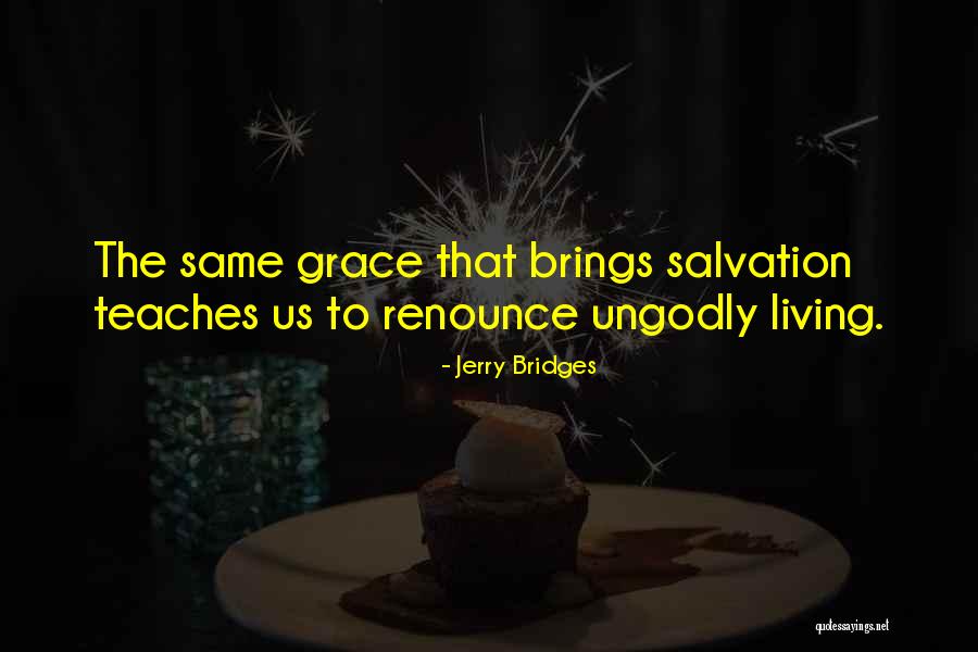 P1351 Quotes By Jerry Bridges P1351 Quotes By Jerry Bridges