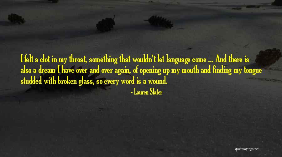 P1410 Quotes By Lauren Slater P1410 Quotes By Lauren Slater