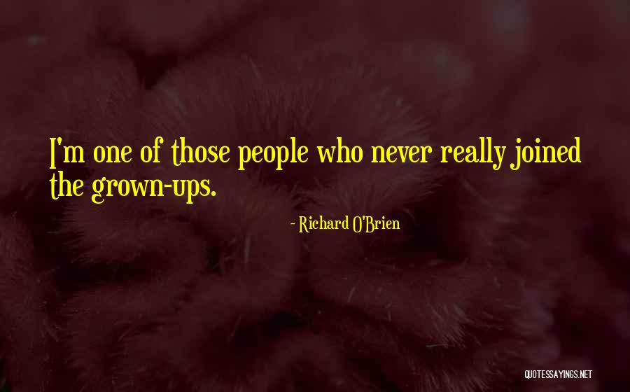 P1410 Quotes By Richard O'Brien