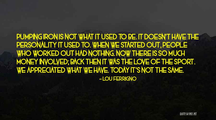 P1416 Quotes By Lou Ferrigno P1416 Quotes By Lou Ferrigno