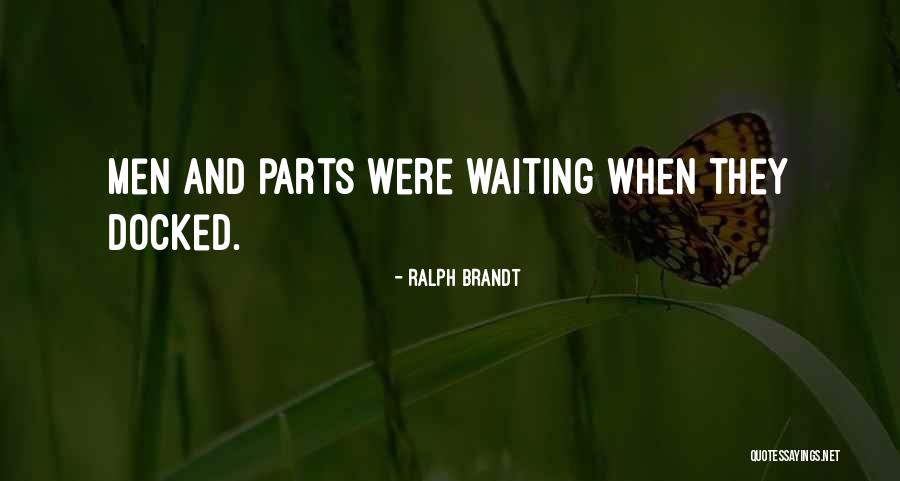 P1566 Quotes By Ralph Brandt P1566 Quotes By Ralph Brandt