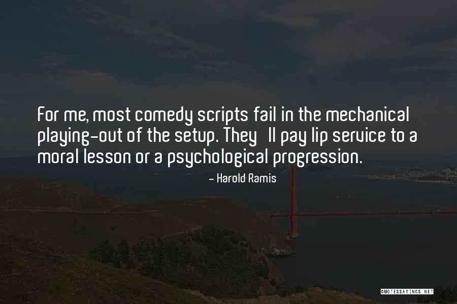 P1630 Quotes By Harold Ramis P1630 Quotes By Harold Ramis