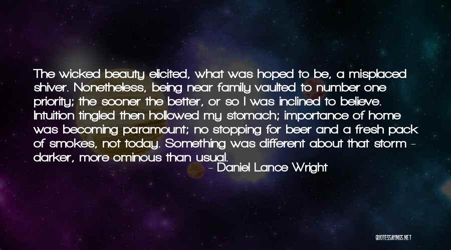 P1632 Quotes By Daniel Lance Wright P1632 Quotes By Daniel Lance Wright