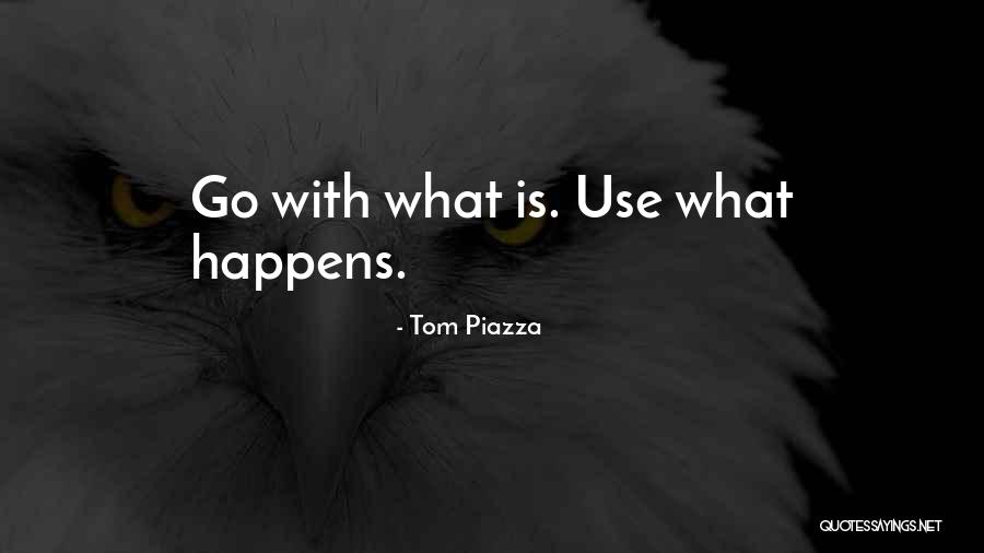 P1769 Quotes By Tom Piazza P1769 Quotes By Tom Piazza