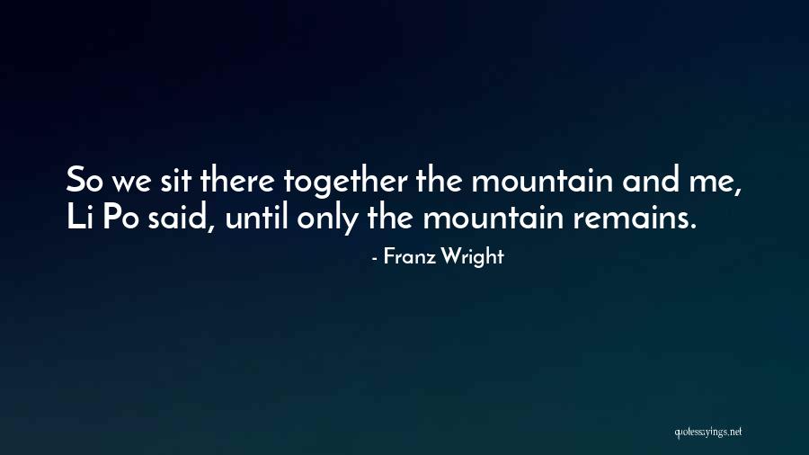 P19 Fire Quotes By Franz Wright P19 Fire Quotes By Franz Wright