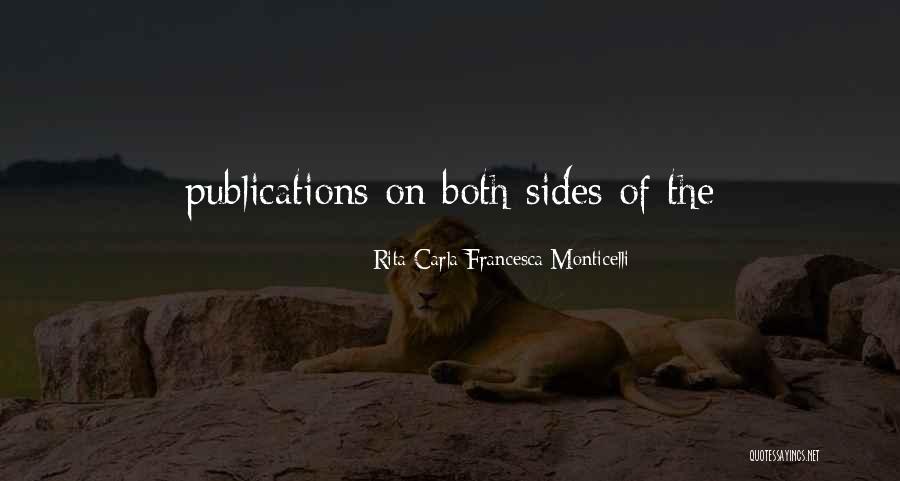 P1911 Quotes By Rita Carla Francesca Monticelli P1911 Quotes By Rita Carla Francesca Monticelli