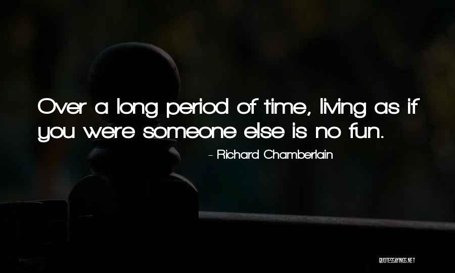 P1942 Quotes By Richard Chamberlain P1942 Quotes By Richard Chamberlain