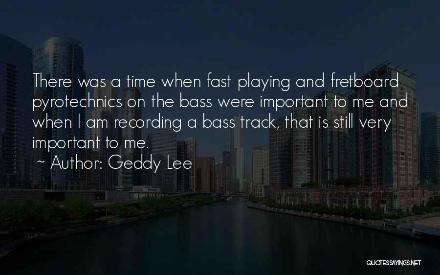 P20ba Quotes By Geddy Lee