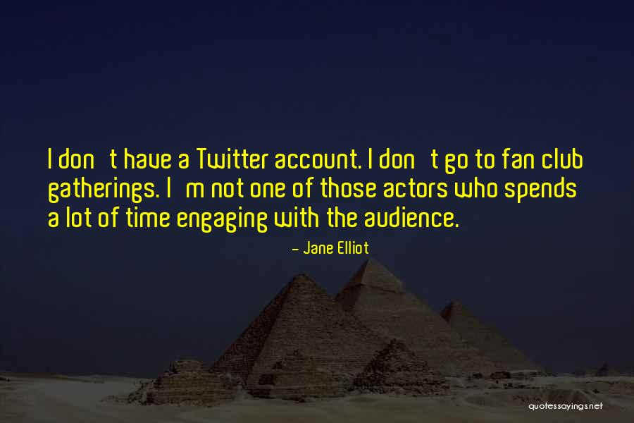 P2101 Quotes By Jane Elliot P2101 Quotes By Jane Elliot
