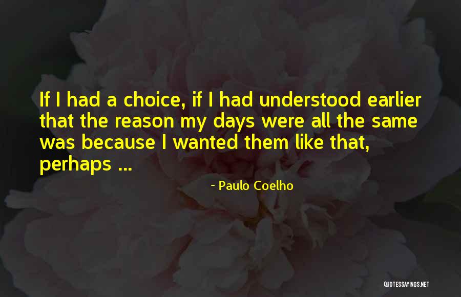 P214 Quotes By Paulo Coelho P214 Quotes By Paulo Coelho