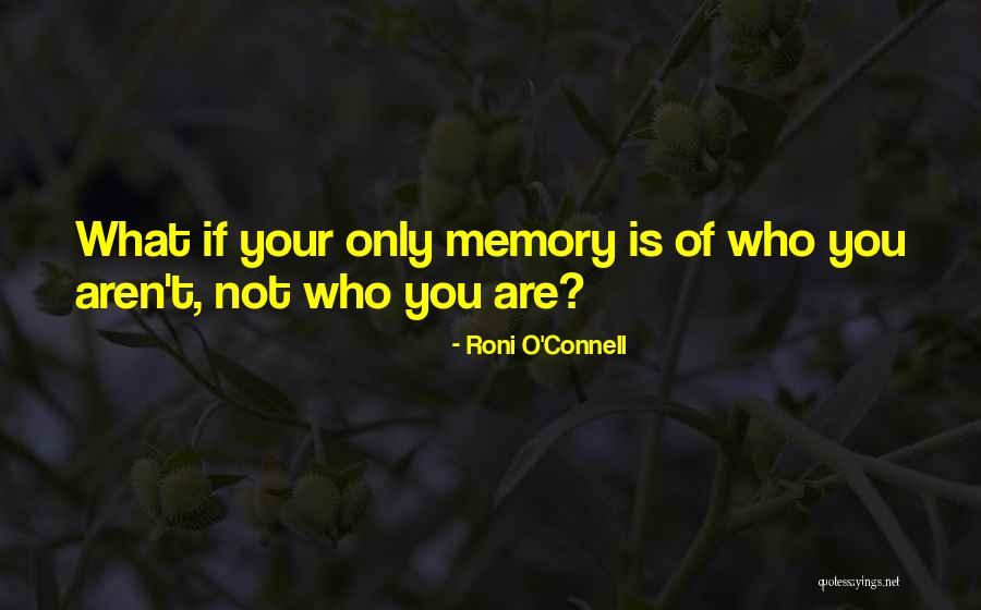 P2201 Quotes By Roni O'Connell P2201 Quotes By Roni O'Connell