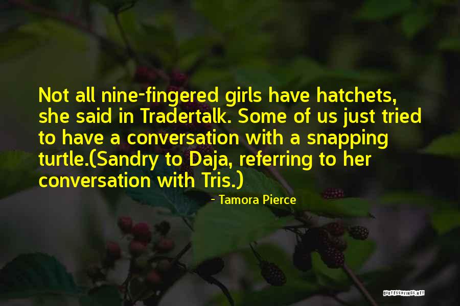 P251ss 024 D Quotes By Tamora Pierce P251ss 024 D Quotes By Tamora Pierce