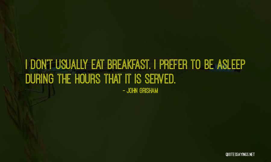 P2897 Quotes By John Grisham P2897 Quotes By John Grisham