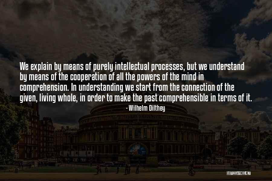 P2897 Quotes By Wilhelm Dilthey P2897 Quotes By Wilhelm Dilthey