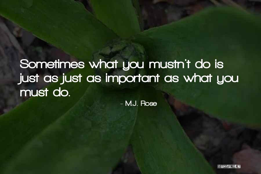 P2899 37 Quotes By M.J. Rose P2899 37 Quotes By M.J. Rose