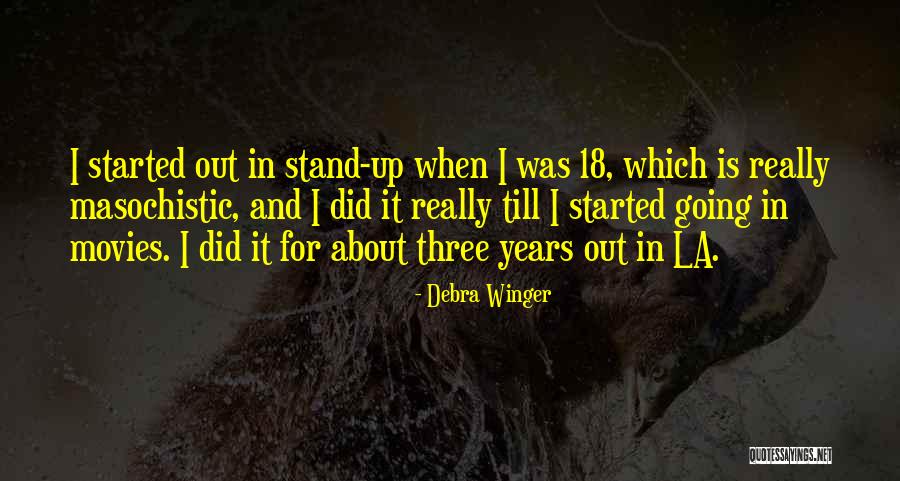 P296 Quotes By Debra Winger P296 Quotes By Debra Winger