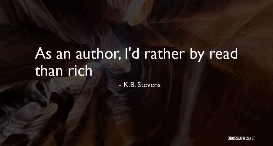 P29613k Sn B Quotes By K.B. Stevens P29613k Sn B Quotes By K.B. Stevens