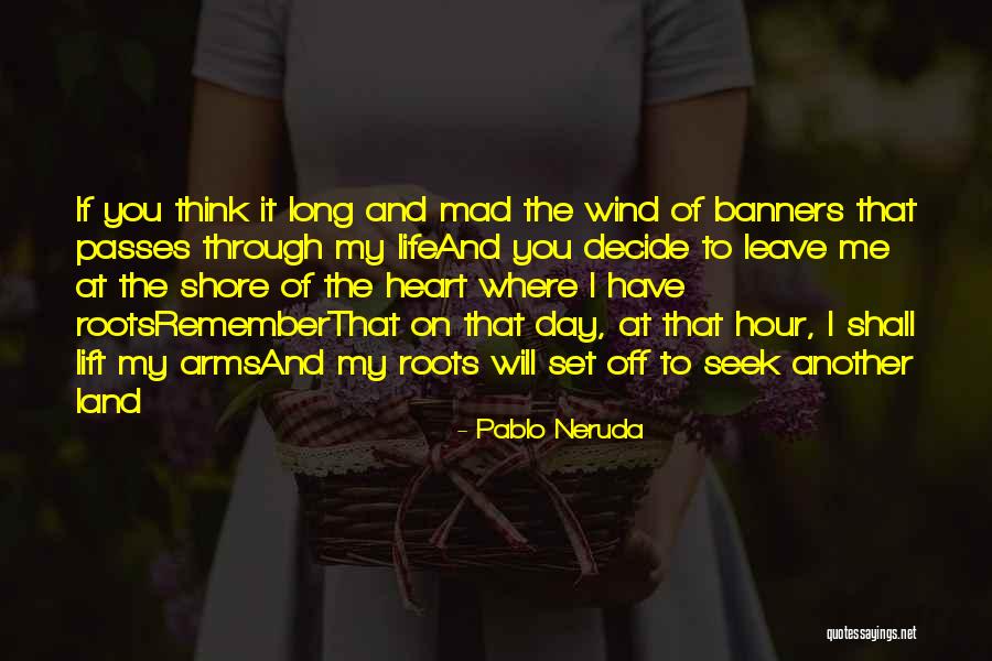 P306cct Quotes By Pablo Neruda P306cct Quotes By Pablo Neruda