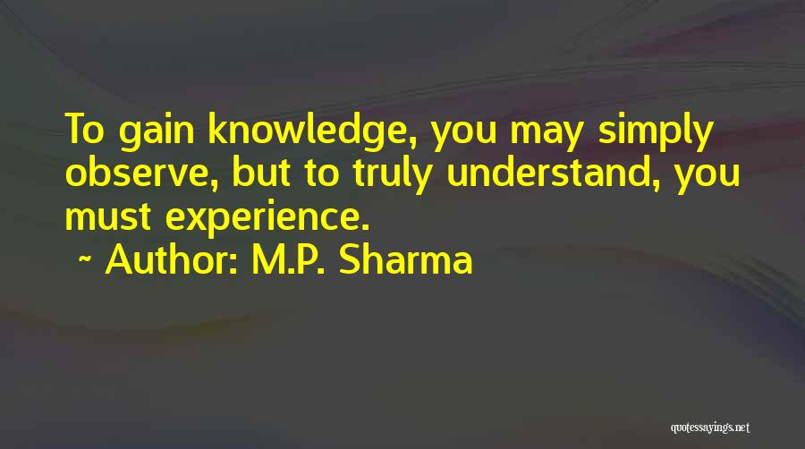 P308tt2 Quotes By M.P. Sharma