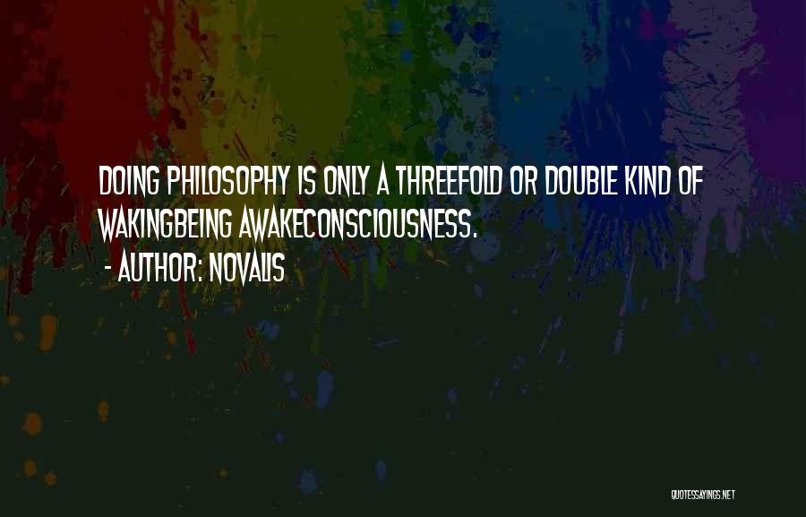 P308tt2 Quotes By Novalis