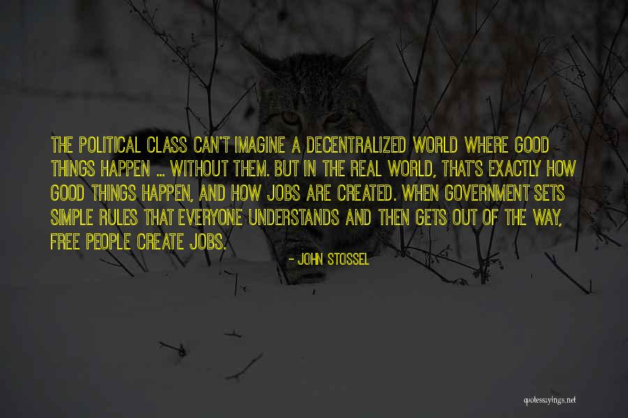 P316 Fitting Quotes By John Stossel P316 Fitting Quotes By John Stossel