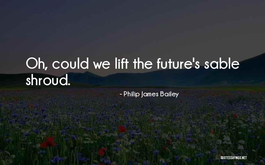 P3245 Lv Quotes By Philip James Bailey P3245 Lv Quotes By Philip James Bailey