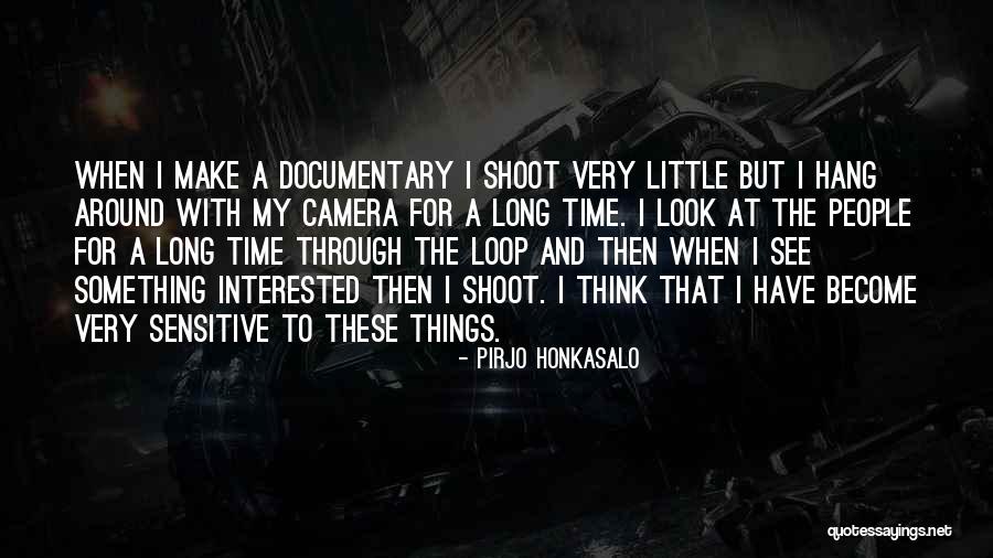P330 Quotes By Pirjo Honkasalo P330 Quotes By Pirjo Honkasalo