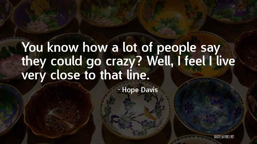 P335 25zr20 Quotes By Hope Davis P335 25zr20 Quotes By Hope Davis