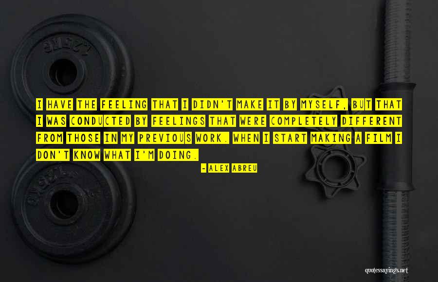 P3682 104 Quotes By Alex Abreu P3682 104 Quotes By Alex Abreu