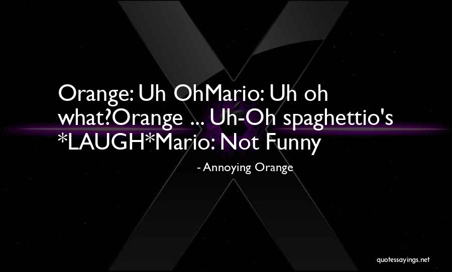 P3707 Pe Quotes By Annoying Orange P3707 Pe Quotes By Annoying Orange