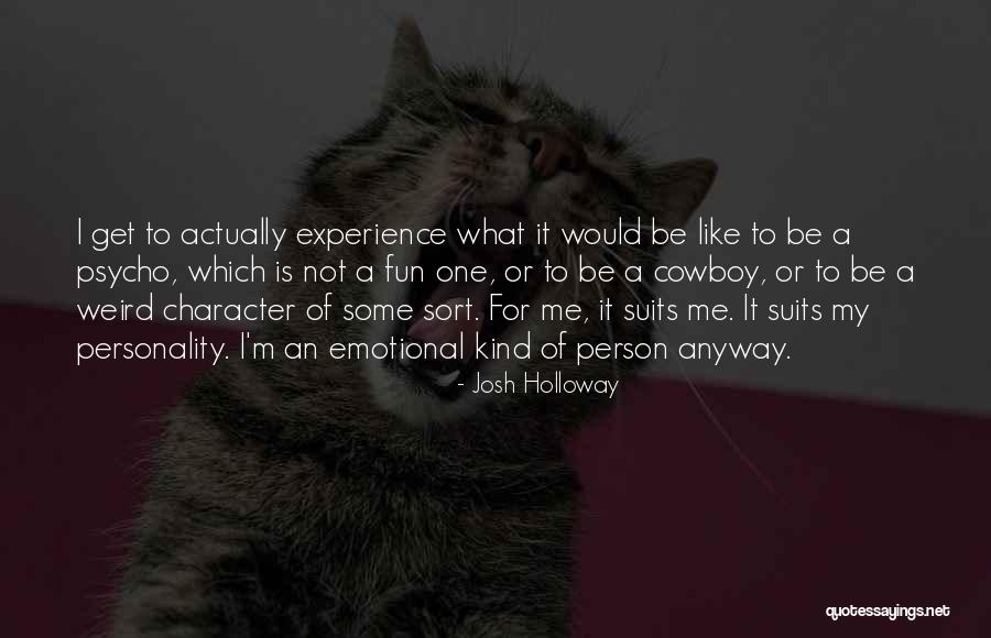 P39955l Sn U1 Quotes By Josh Holloway P39955l Sn U1 Quotes By Josh Holloway