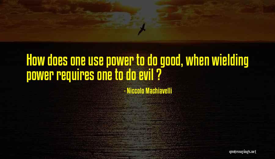 P39955l Sn U1 Quotes By Niccolo Machiavelli P39955l Sn U1 Quotes By Niccolo Machiavelli