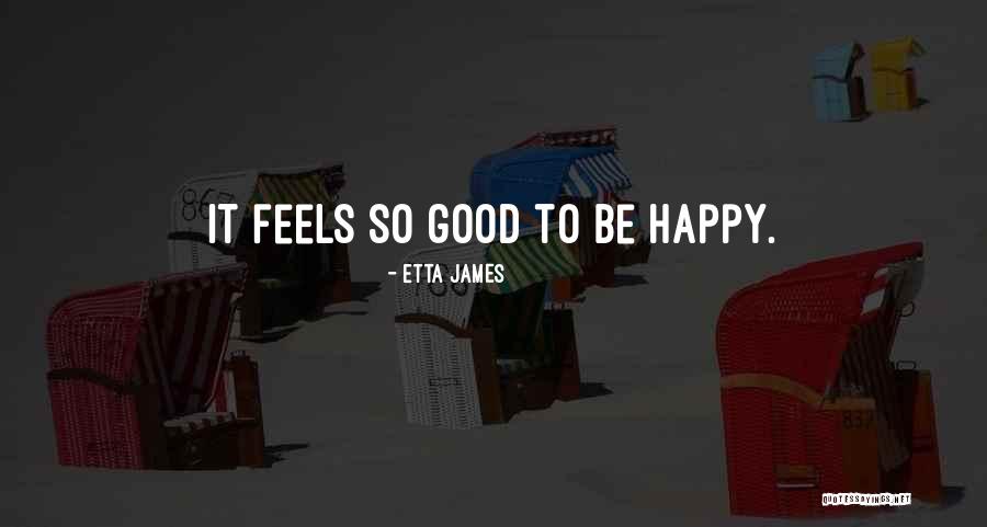 P40 Huawei Quotes By Etta James P40 Huawei Quotes By Etta James