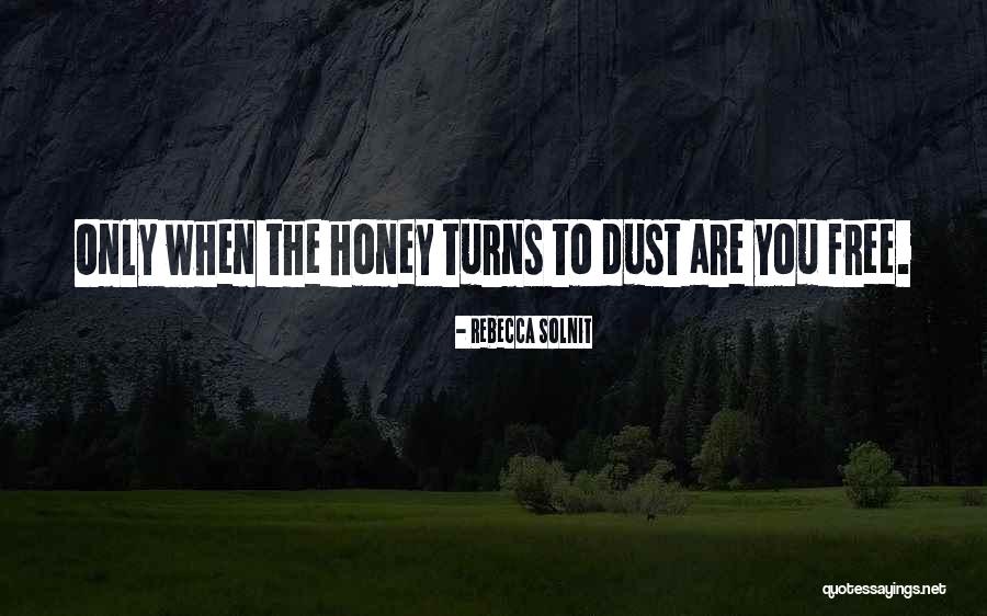 P40 Huawei Quotes By Rebecca Solnit P40 Huawei Quotes By Rebecca Solnit
