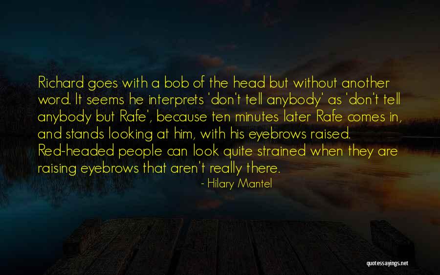 P435l Quotes By Hilary Mantel P435l Quotes By Hilary Mantel