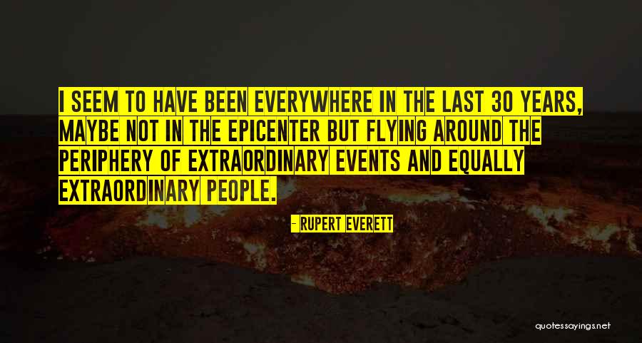 P435l Quotes By Rupert Everett P435l Quotes By Rupert Everett
