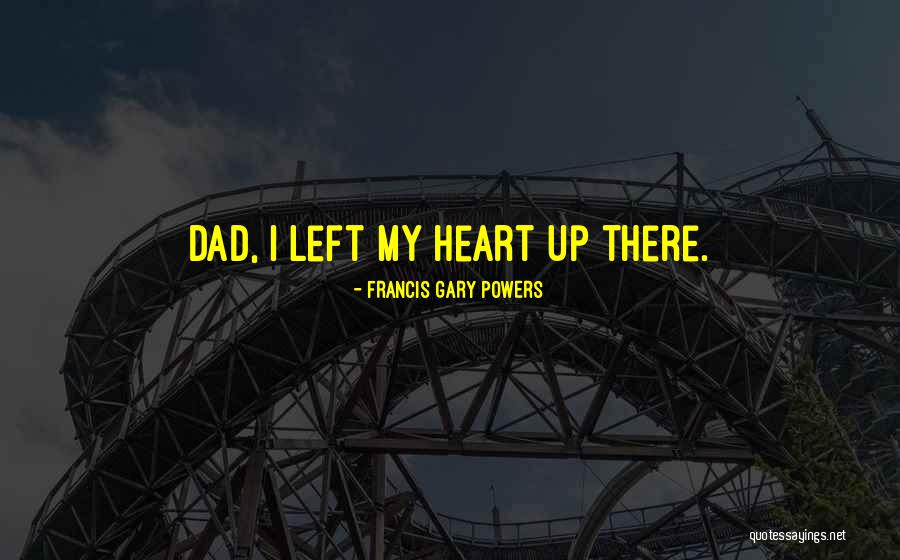P452 Quotes By Francis Gary Powers