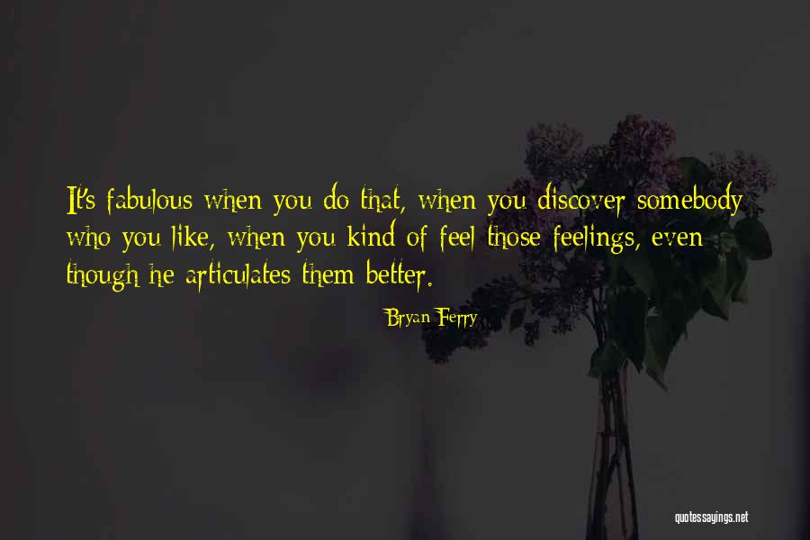 P5 Editor Quotes By Bryan Ferry P5 Editor Quotes By Bryan Ferry