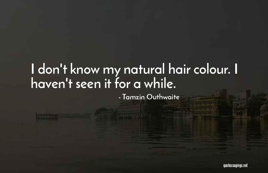 P61 Quotes By Tamzin Outhwaite P61 Quotes By Tamzin Outhwaite