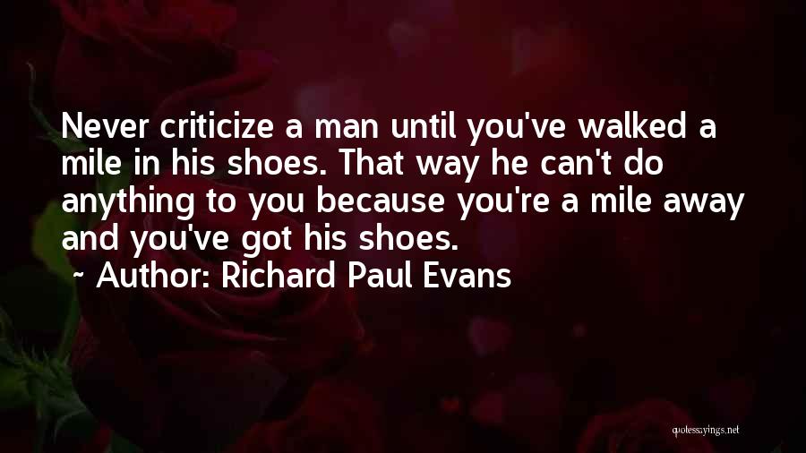 P69699 Quotes By Richard Paul Evans