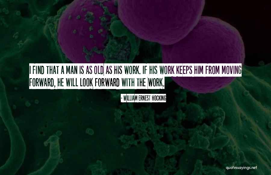 P825 Quotes By William Ernest Hocking P825 Quotes By William Ernest Hocking