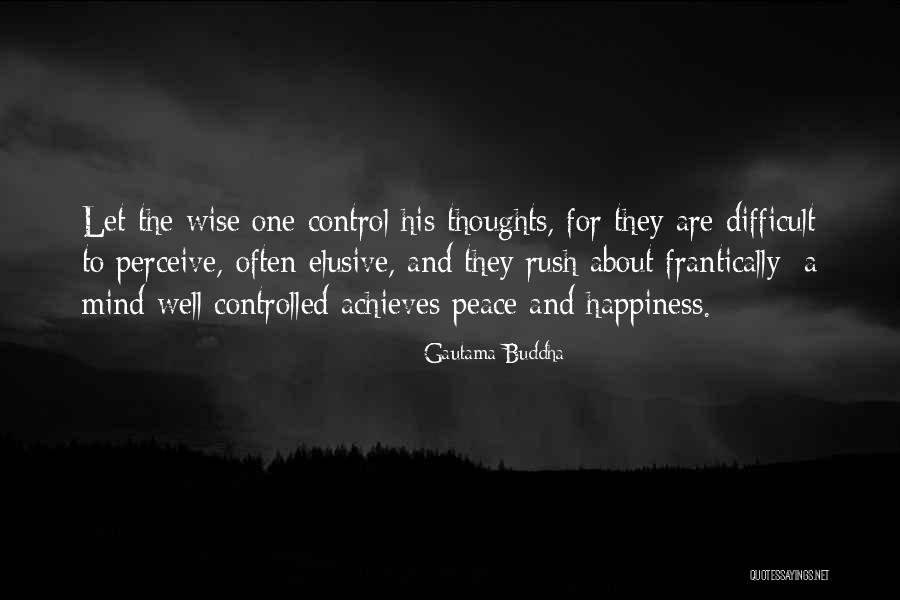 P89 Holster Quotes By Gautama Buddha