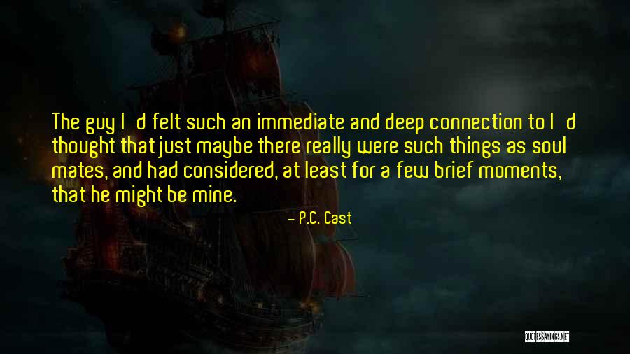 Pa Eidimo Sudetis Quotes By P.C. Cast Pa Eidimo Sudetis Quotes By P.C. Cast