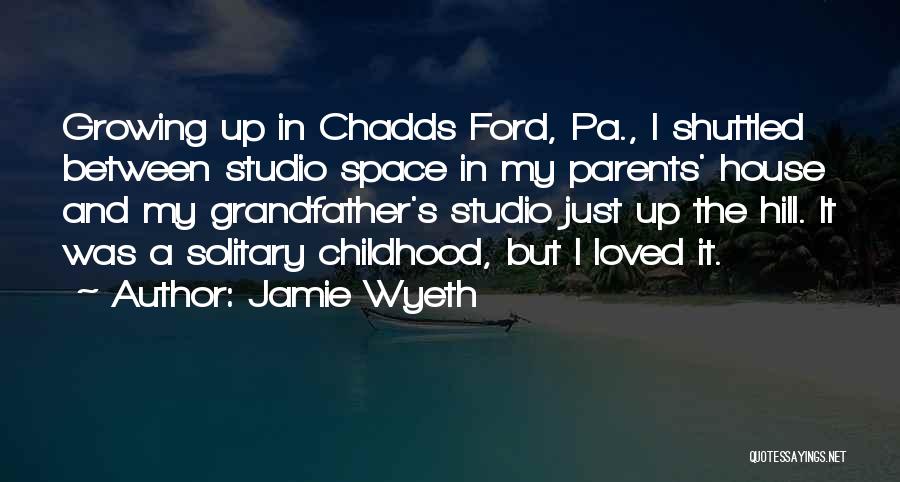 Pa Quotes By Jamie Wyeth