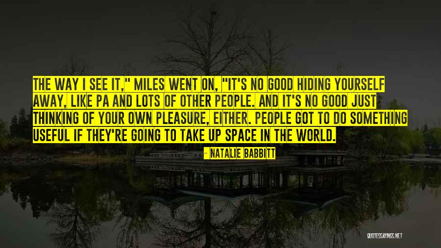 Pa Quotes By Natalie Babbitt