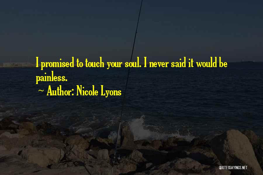 Pa Quotes By Nicole Lyons