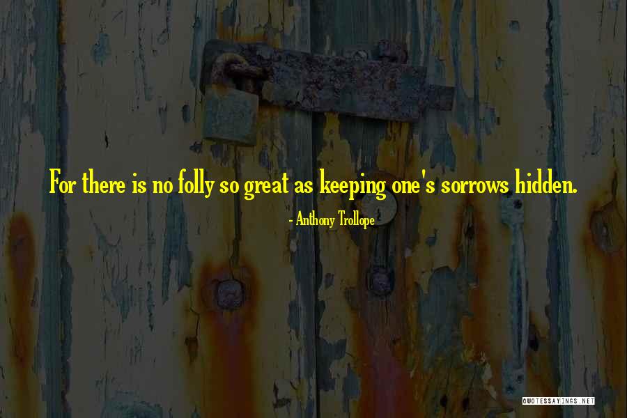Pa Ses Europeus Quotes By Anthony Trollope Pa Ses Europeus Quotes By Anthony Trollope