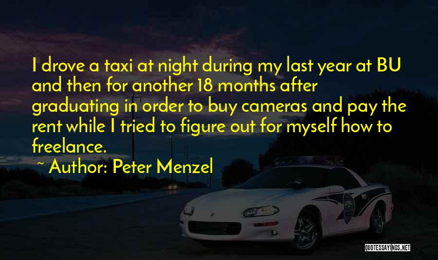 Paalam Sa Namatay Quotes By Peter Menzel